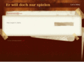 erwilldochnurspielen.com