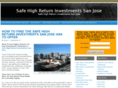 safehighreturninvestmentssanjose.com