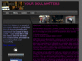 yoursoulmatters.org