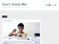 dontshootme.com