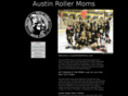 austinrollermoms.com