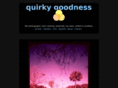 quirkygoodness.com