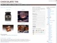 chocolatetin.com