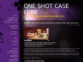 oneshotcaselube.com