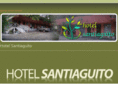 hotelsantiaguito.com