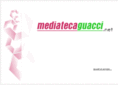 mediatecaguacci.net