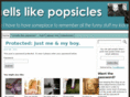 smellslikepopsicles.com