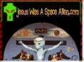 jesuswasaspacealien.com