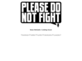 pleasedonotfight.com