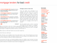 mortgagelendersforbadcredit.net