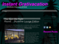 instantgrativacation.com