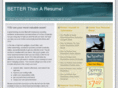 betterthanaresume.com