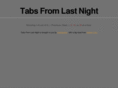 tabsfromlastnight.com