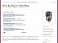 howtomakecoffeeblog.com