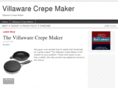 villawarecrepemaker.com