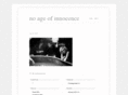 noageofinnocence.com