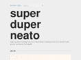 superduperneato.com