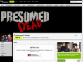 presumeddead.net