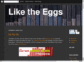 liketheeggs.com