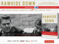 rawhidedown.com