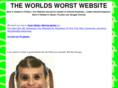 theworldsworstwebsite.com
