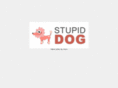 stupid-dog.com