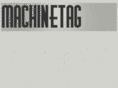 machinetag.com