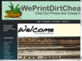 weprintdirtcheap.com