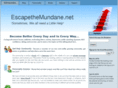 escapethemundane.net