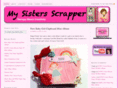 mysistersscrapper.com