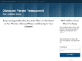 divorcedparenttelesummit.com