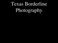 texasborderlinephotography.com