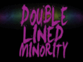 doublelinedminority.com