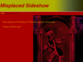 misplacedsideshow.com