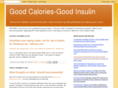 goodcaloriesgoodinsulin.com