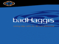 badhaggis.com