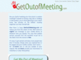 getoutofmeeting.com
