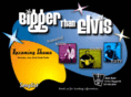 biggerthanelvis.com