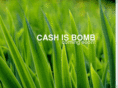 cashisbomb.com