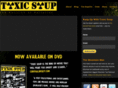 toxicsoupmovie.com