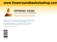 flowersandbasketsshop.com