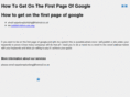 how-to-get-on-the-first-page-of-google.com