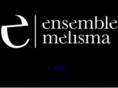 ensemblemelisma.com