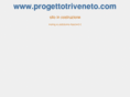progettotriveneto.com