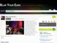 bluryourears.com