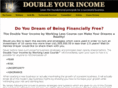 doubleyourincomebyworkingless.com