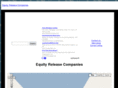 equityreleasecompanies.com