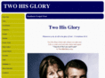 twohisglory.com