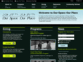 ourspaceourplace.org