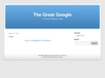 thegreatgoogle.com